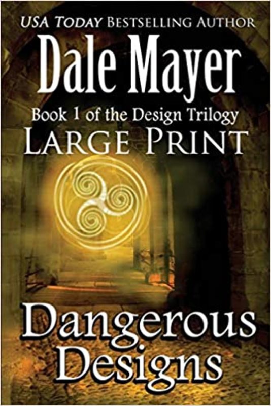 Book cover for "Dangerous Designs" by Dale Mayer