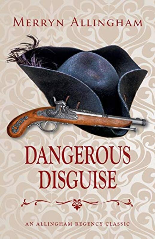 Book cover for "Dangerous Disguise" by Merryn Allingham
