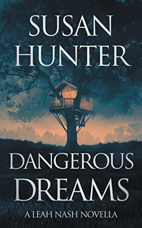 Book cover for "Dangerous Dreams" by Susan Hunter