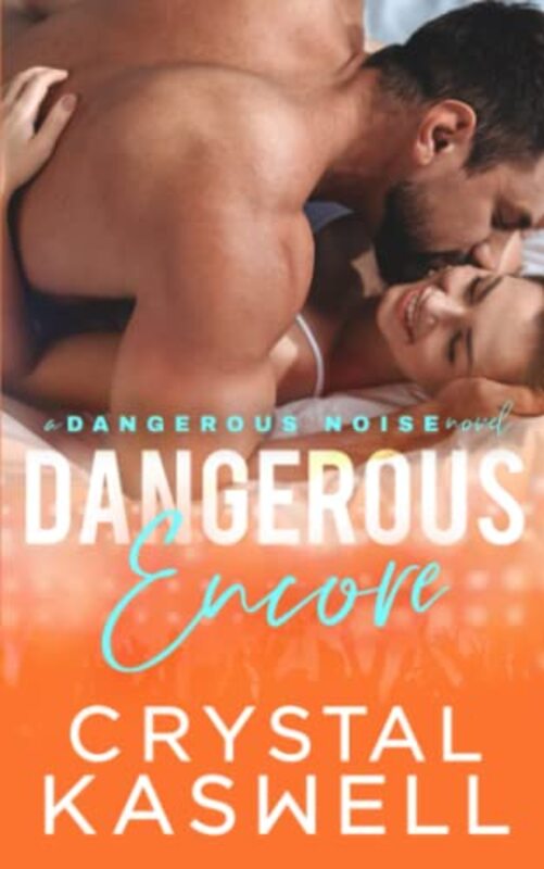 Book cover for "Dangerous Encore" by Crystal Kaswell