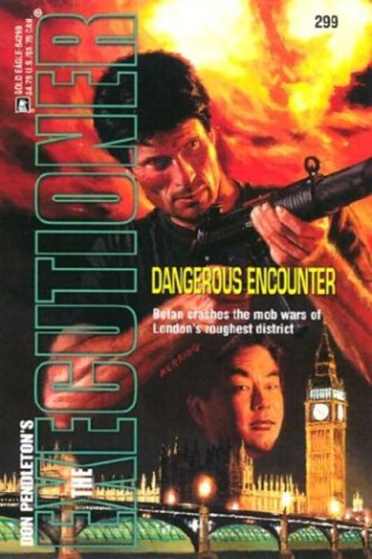 Book cover for "Dangerous Encounter" by Don Pendleton