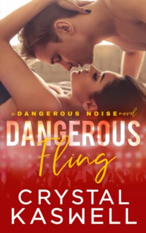 Book cover for "Dangerous Fling" by Crystal Kaswell