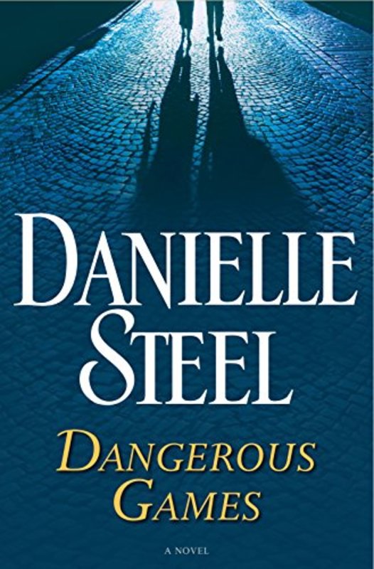 Book cover for "Dangerous Games" by Danielle Steel