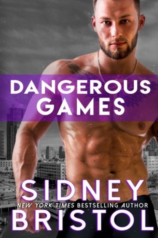 Book cover for "Dangerous Games" by Sidney Bristol