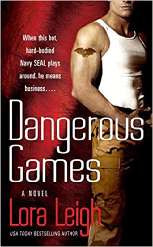 Book cover for "Dangerous Games" by Lora Leigh