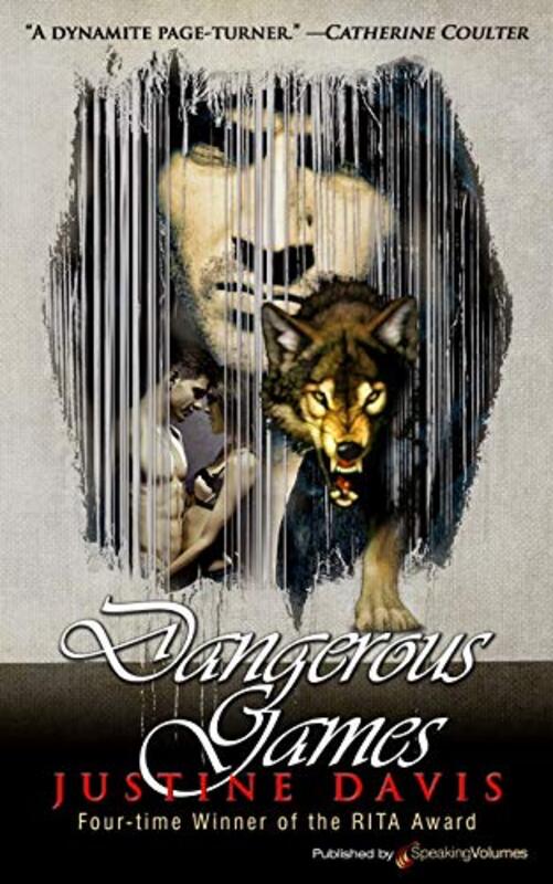 Book cover for "Dangerous Games" by Justine Davis