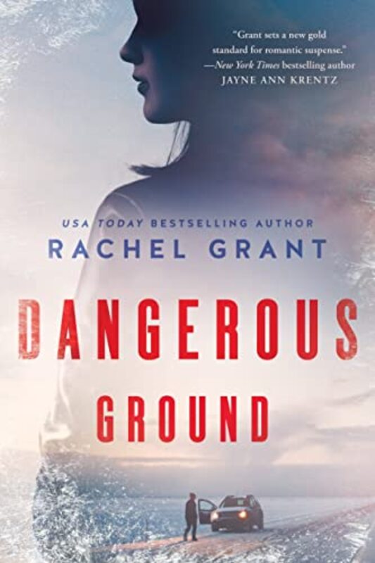 Book cover for "Dangerous Ground" by Rachel Grant