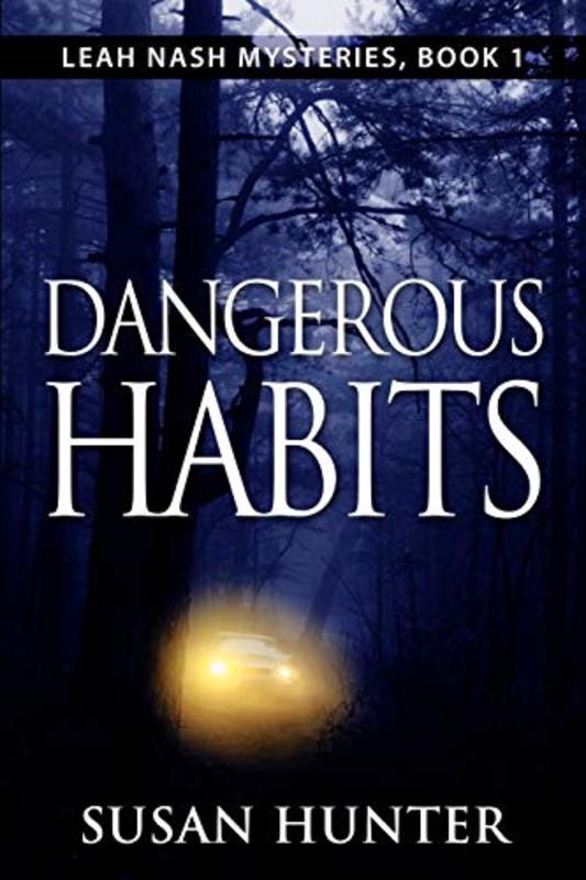 Book cover for "Dangerous Habits" by Susan Hunter
