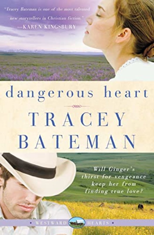 Book cover for "Dangerous Heart" by Tracey Bateman