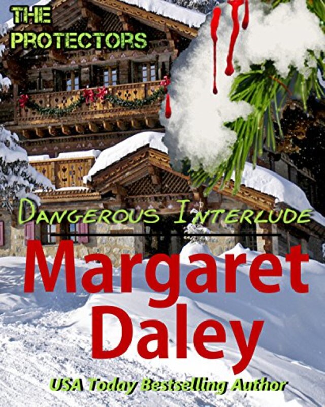 Book cover for "Dangerous Interlude" by Margaret Daley