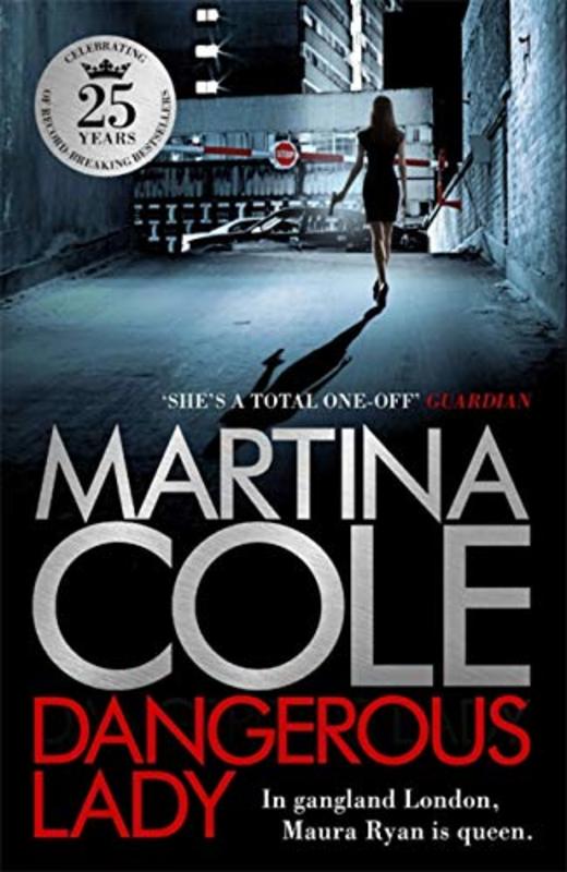 Book cover for "Dangerous Lady" by Martina Cole