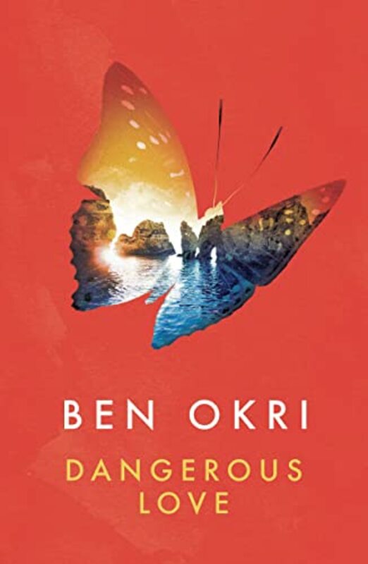 Book cover for "Dangerous Love" by Ben Okri
