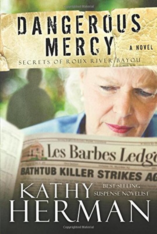 Book cover for "Dangerous Mercy" by Kathy Herman