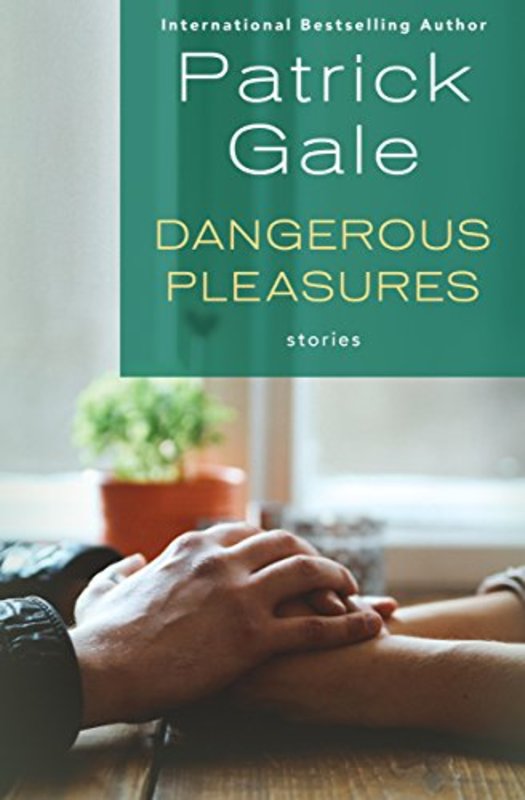 Book cover for "Dangerous Pleasures" by Patrick Gale