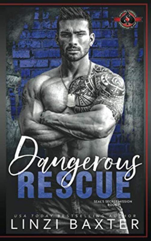 Book cover for "Dangerous Rescue:" by Linzi Baxter