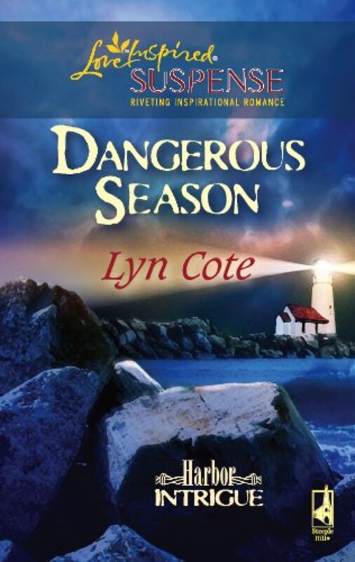 Book cover for "Dangerous Season" by Lyn Cote