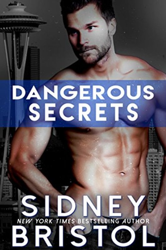 Book cover for "Dangerous Secrets" by Sidney Bristol
