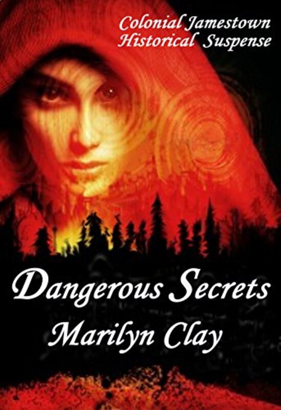 Book cover for "Dangerous Secrets" by Marilyn Clay