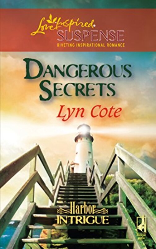 Book cover for "Dangerous Secrets" by Lyn Cote