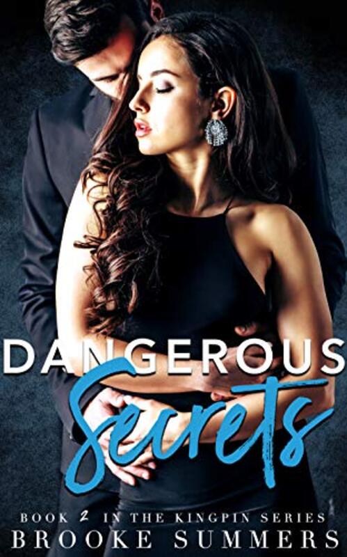 Book cover for "Dangerous Secrets" by Brooke Summers