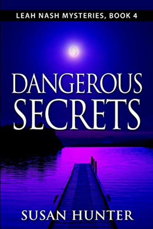 Book cover for "Dangerous Secrets" by Susan Hunter