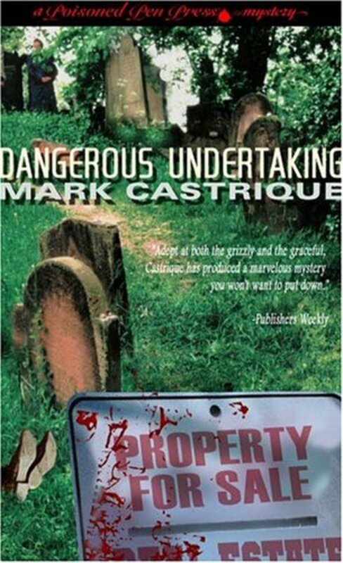 Book cover for "Dangerous Undertaking" by Mark de Castrique