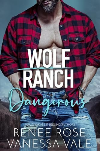 Book cover for "Dangerous" by Vanessa Vale