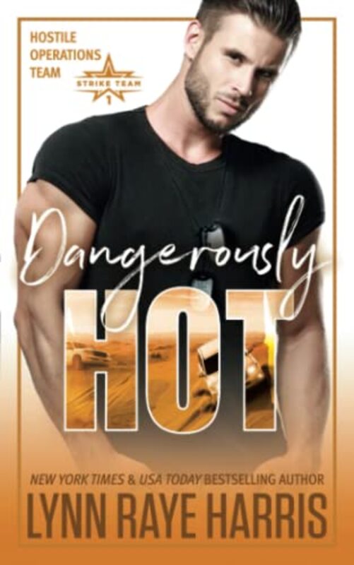 Book cover for "Dangerously HOT" by Lynn Raye Harris