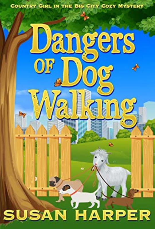 Book cover for "Dangers of Dog Walking" by Susan Harper