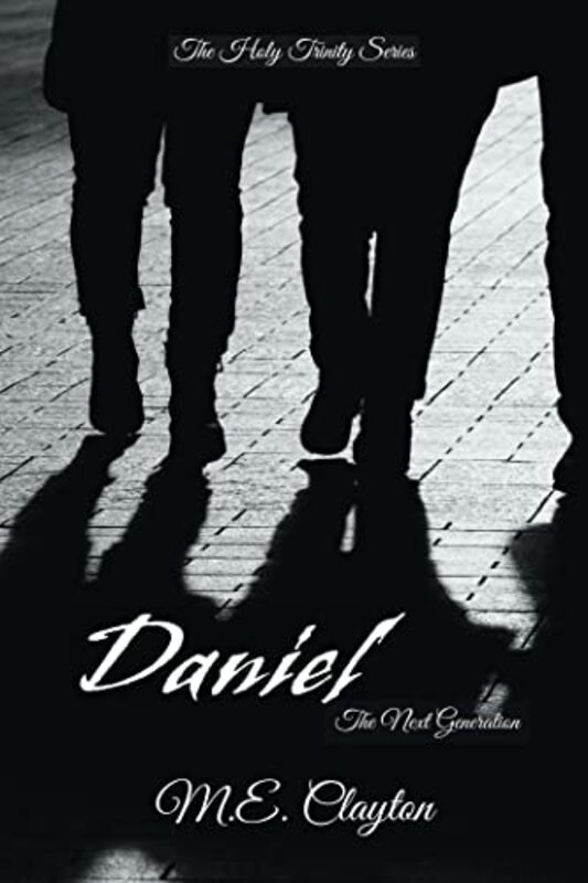 Book cover for "Daniel" by ME Clayton