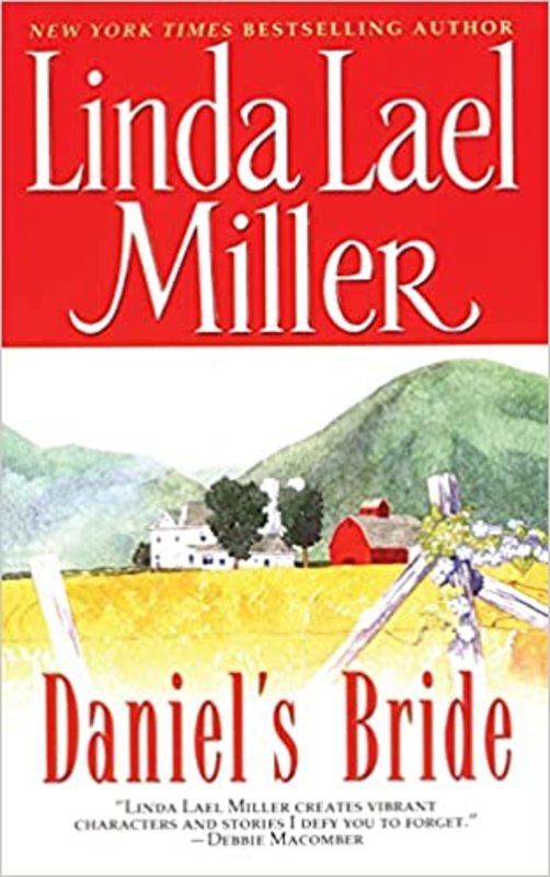 Book cover for "Daniel's Bride" by Linda Lael Miller