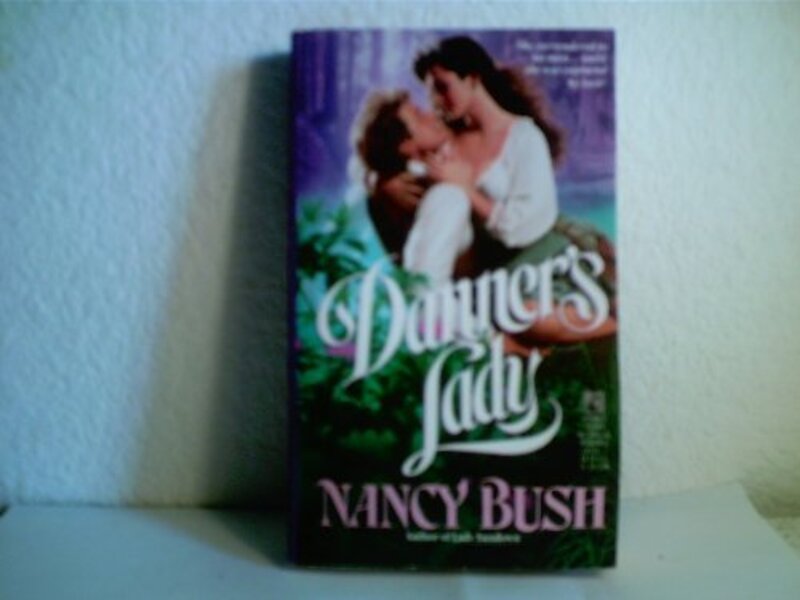 Book cover for "Danner's Lady" by Nancy Bush