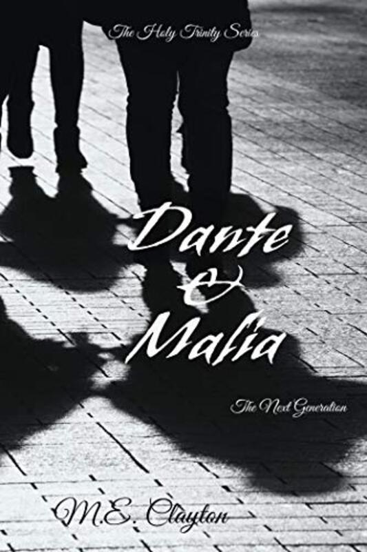 Book cover for "Dante and Malia" by ME Clayton