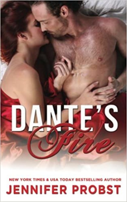 Book cover for "Dante's Fire" by Jennifer Probst