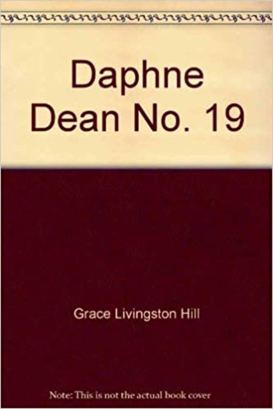 Book cover for "Daphne Deane" by Grace Livingston Hill
