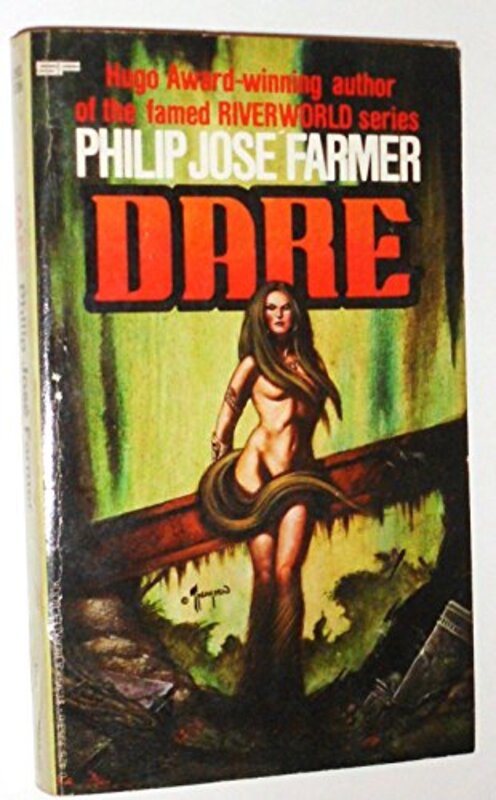 Book cover for "Dare" by Philip Jose Farmer