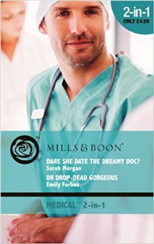 Book cover for "Dare She Date the Dreamy Doc?" by Sarah Morgan