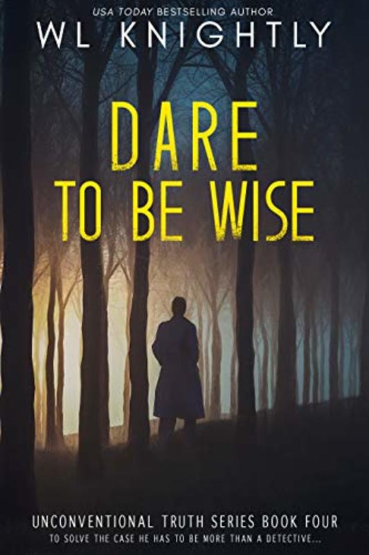 Book cover for "Dare To Be Wise" by Lexy Timms