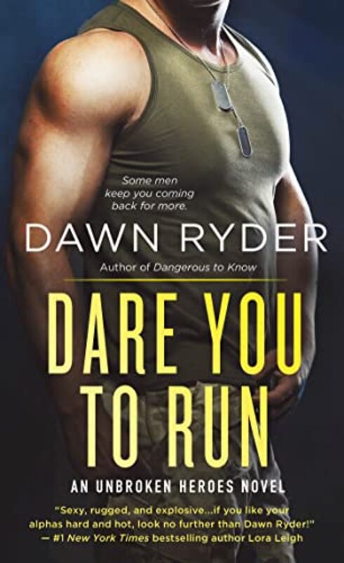 Book cover for "Dare You to Run" by Dawn Ryder