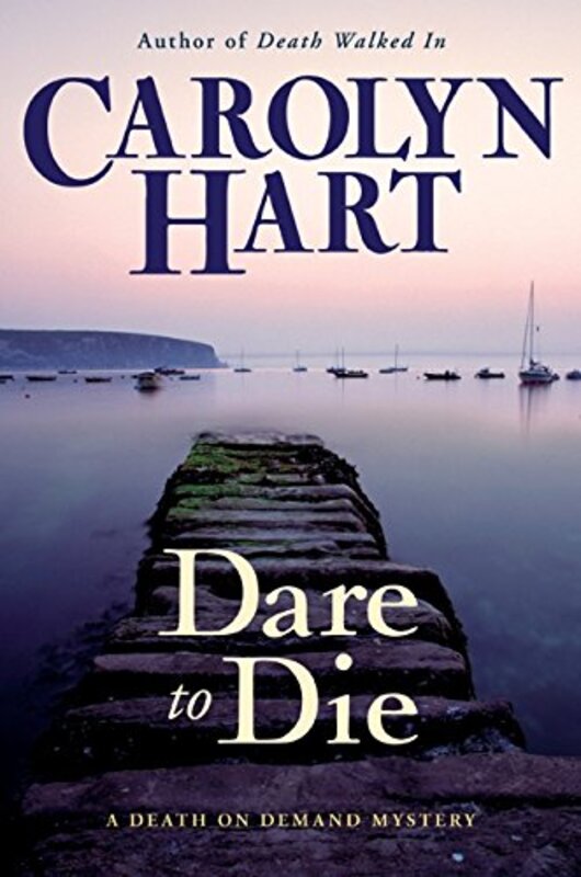 Book cover for "Dare to Die" by Carolyn Hart