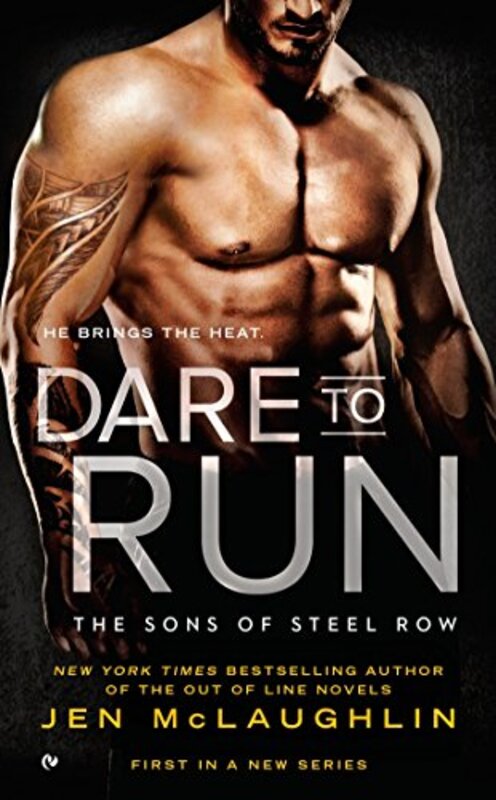 Book cover for "Dare to Run" by Jen McLaughlin