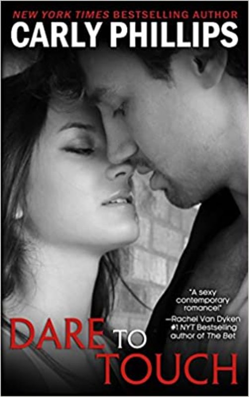 Book cover for "Dare to Touch" by Carly Phillips