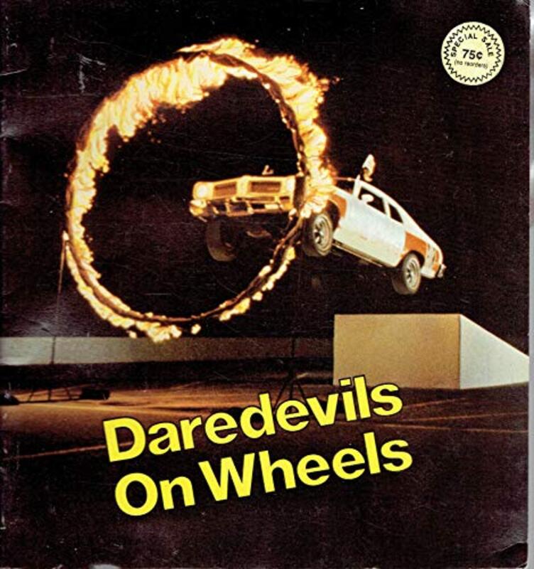 Book cover for "Daredevils on Wheels" by Otto Penzler
