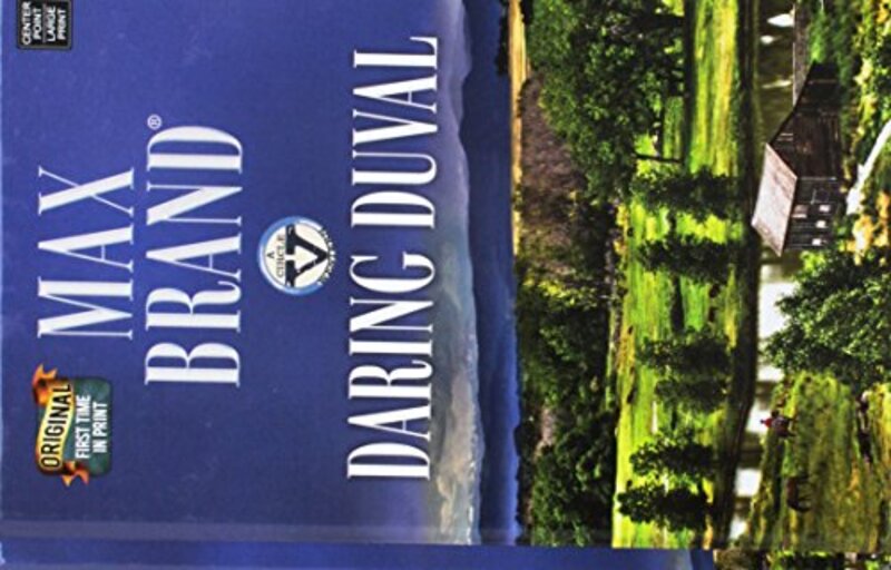 Book cover for "Daring Duval" by Max Brand