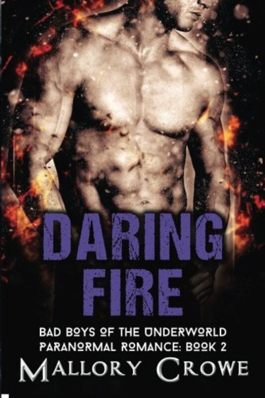 Book cover for "Daring Fire" by Mallory Crowe