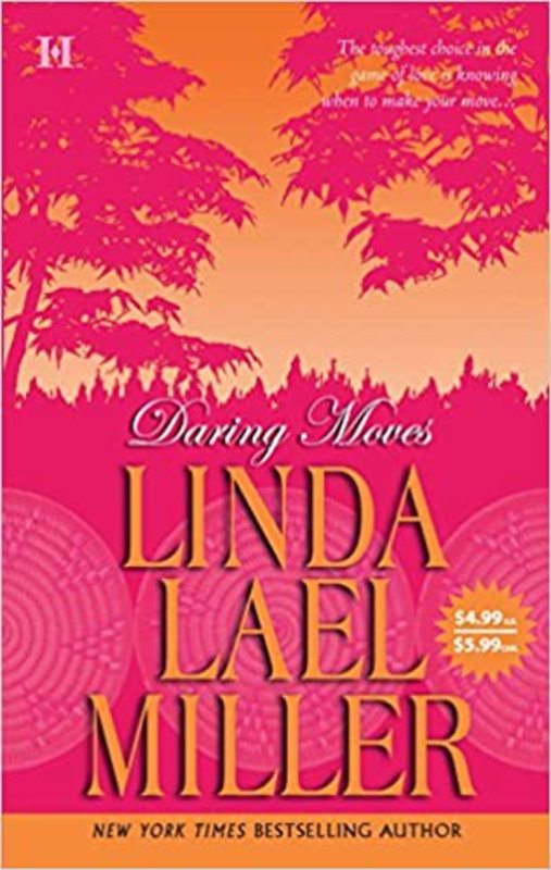 Book cover for "Daring Moves" by Linda Lael Miller