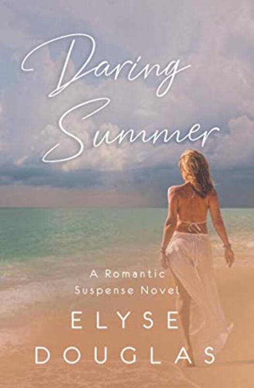Book cover for "Daring Summer" by Elyse Douglas
