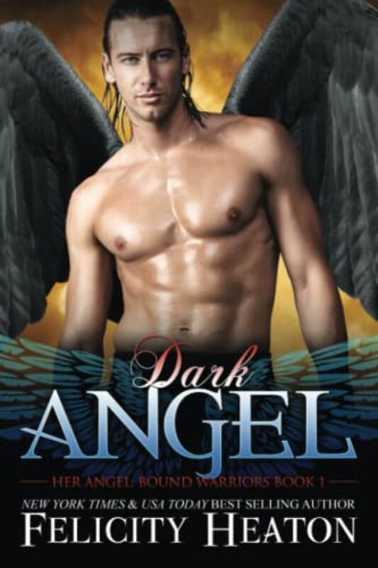 Book cover for "Dark Angel" by Felicity Heaton