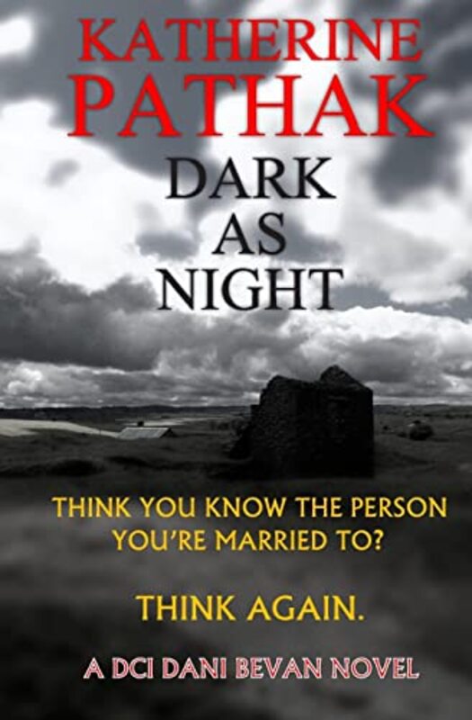 Book cover for "Dark As Night" by Katherine Pathak