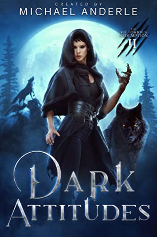 Book cover for "Dark Attitudes" by Michael Anderle